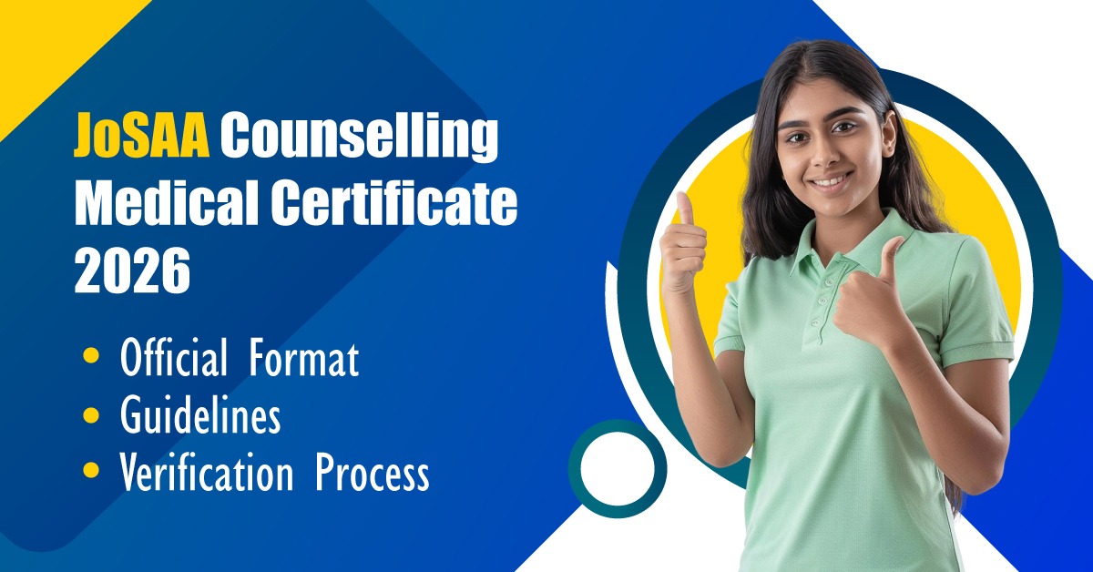 JoSAA Medical Certificate 2026