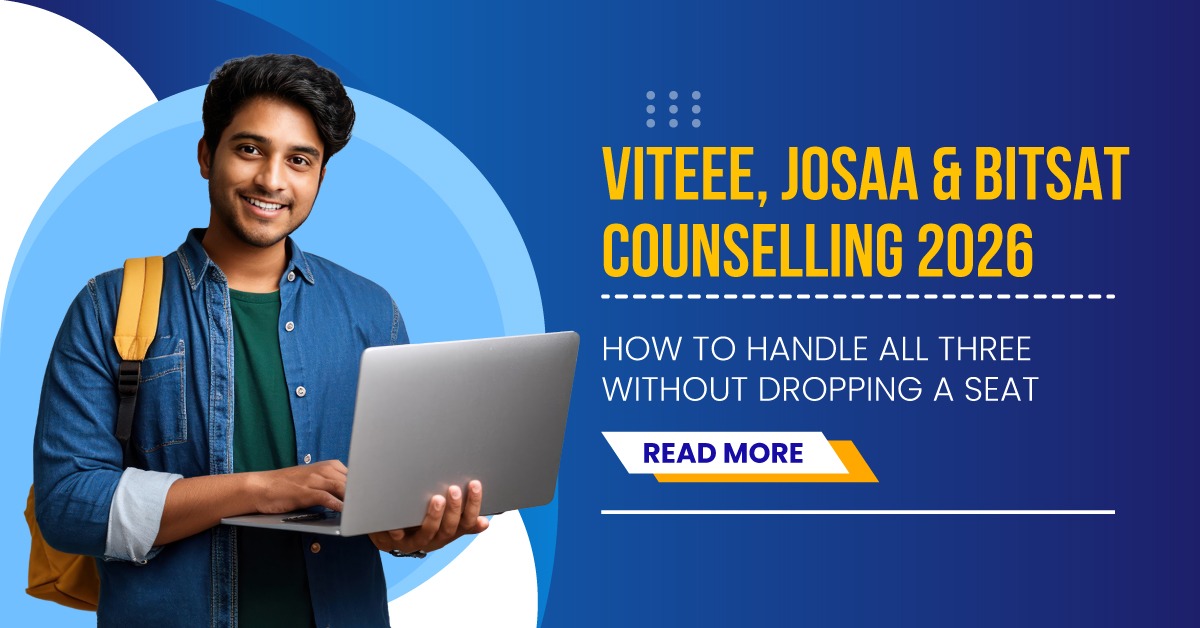 VITEEE JoSAA BITSAT counselling