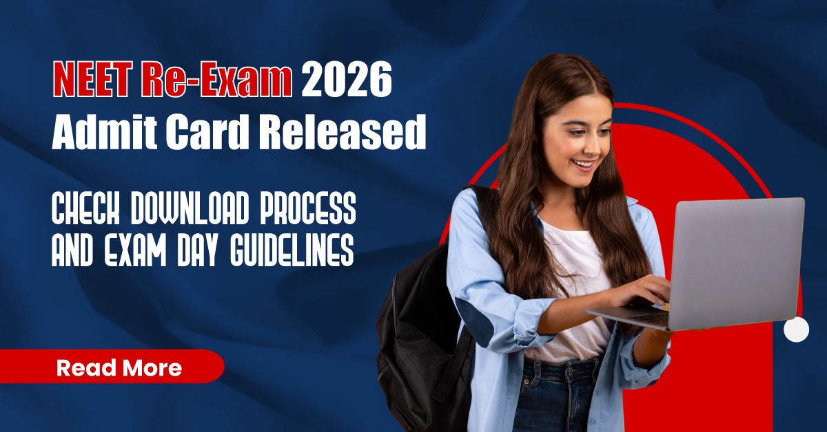 NEET UG Re-Test 2026 Admit Card