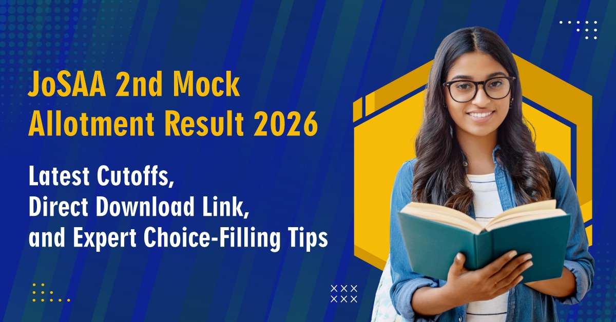 JoSAA 2nd Mock Allotment Result