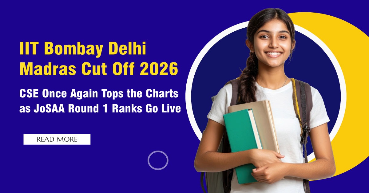 IIT Bombay Delhi Madras Cut Off 2026