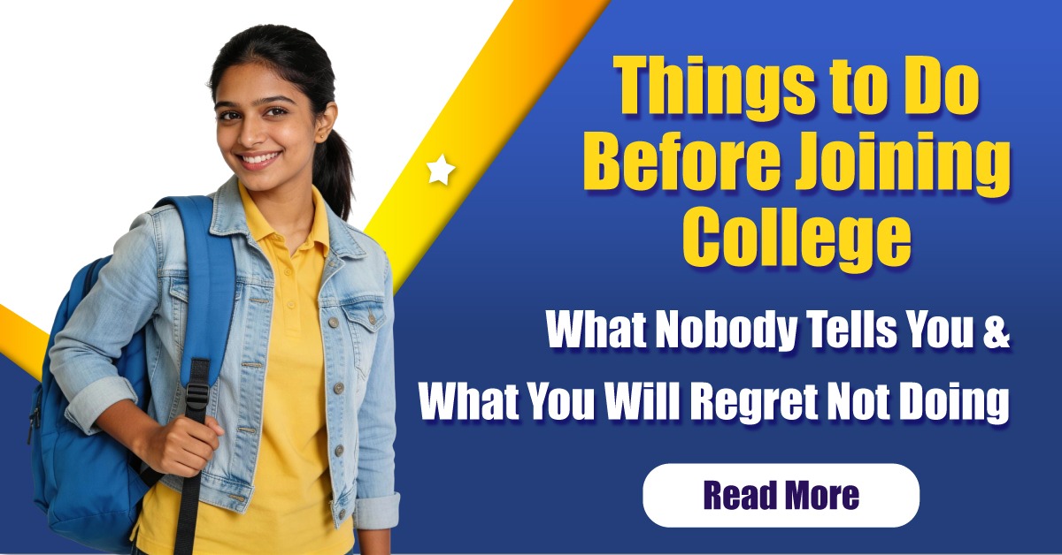 What to Do Before Joining College