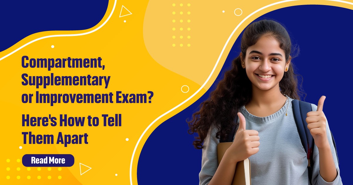 Compartment vs Supplementary vs Improvement Exam