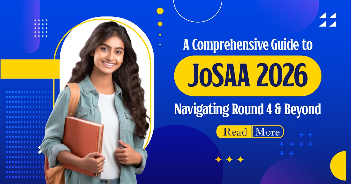Also Read: Missed JoSAA Counselling 2026? Don’t Miss These BTech Options