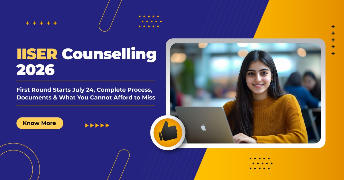IISER Round 1 Counselling