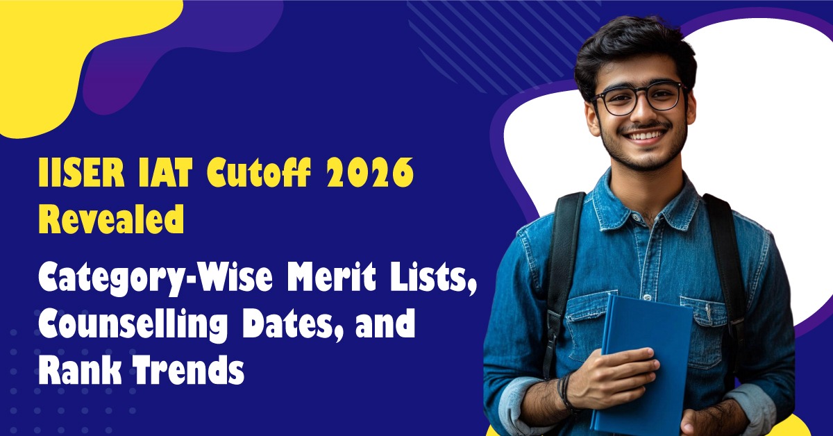 IISER IAT Cutoff