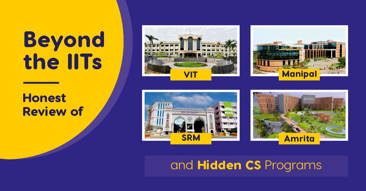 VIT vs Manipal vs SRM vs Amrita CSE