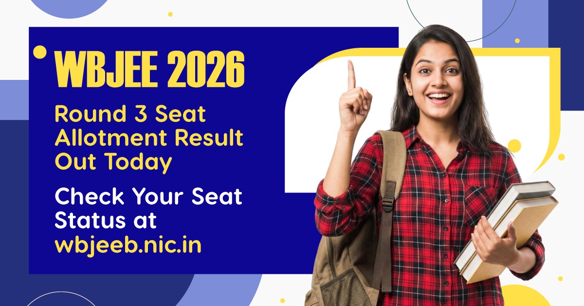 WBJEE 2026 Round 3 Seat Allotment Result