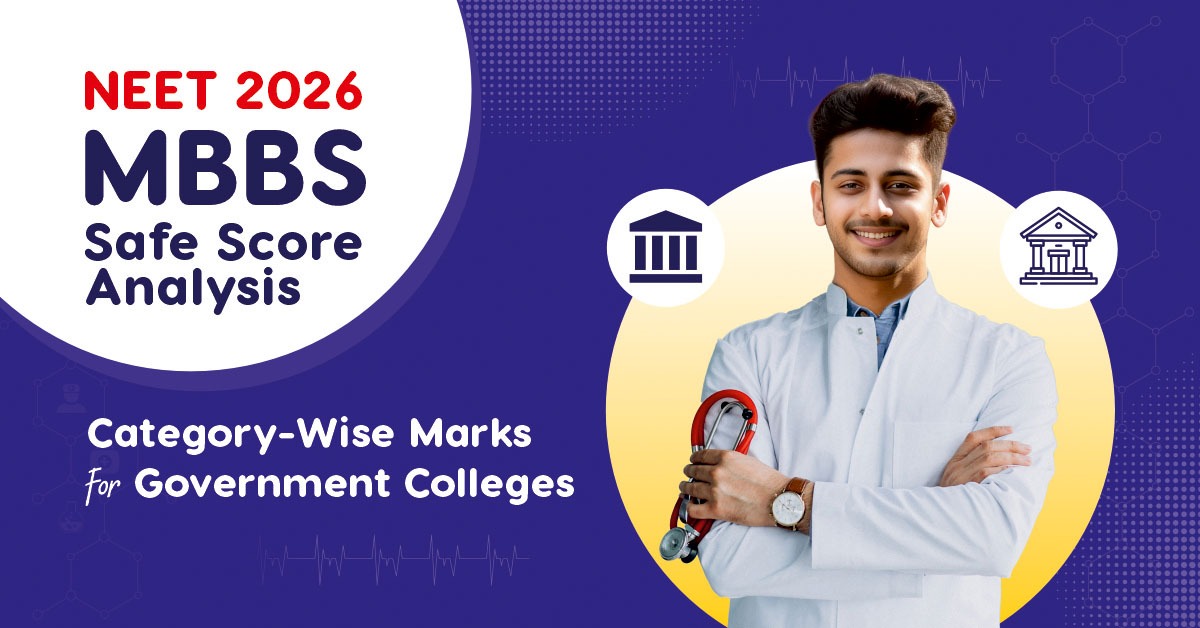 NEET 2026 MBBS Safe Score