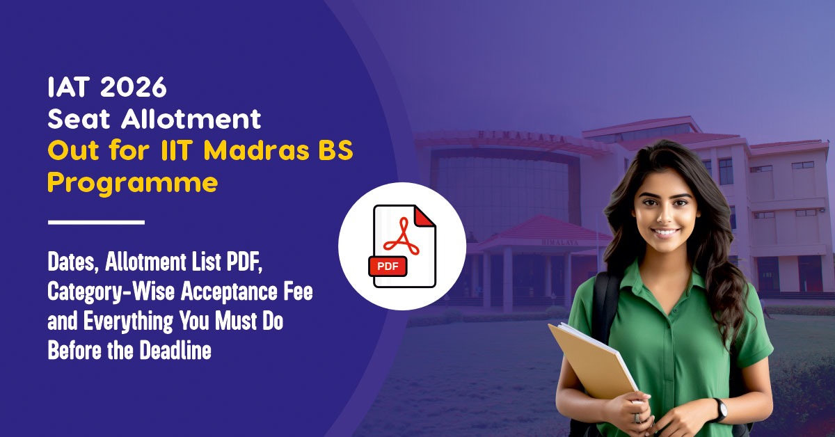 IAT 2026 IIT Madras BS Seat Allotment