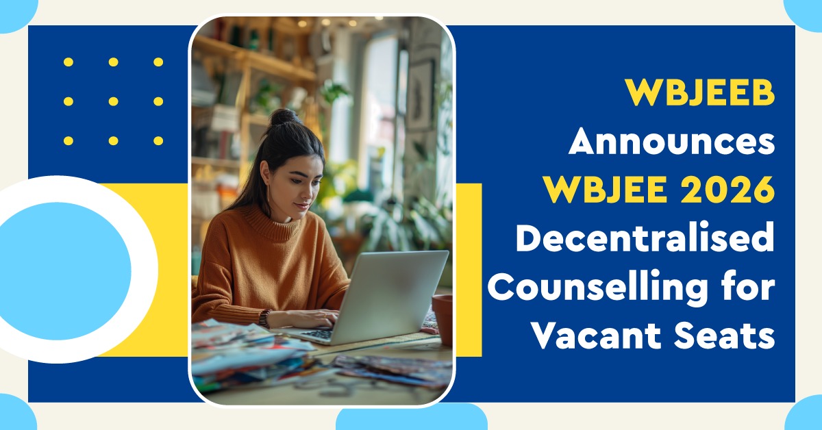 WBJEE 2026 Decentralised Counselling