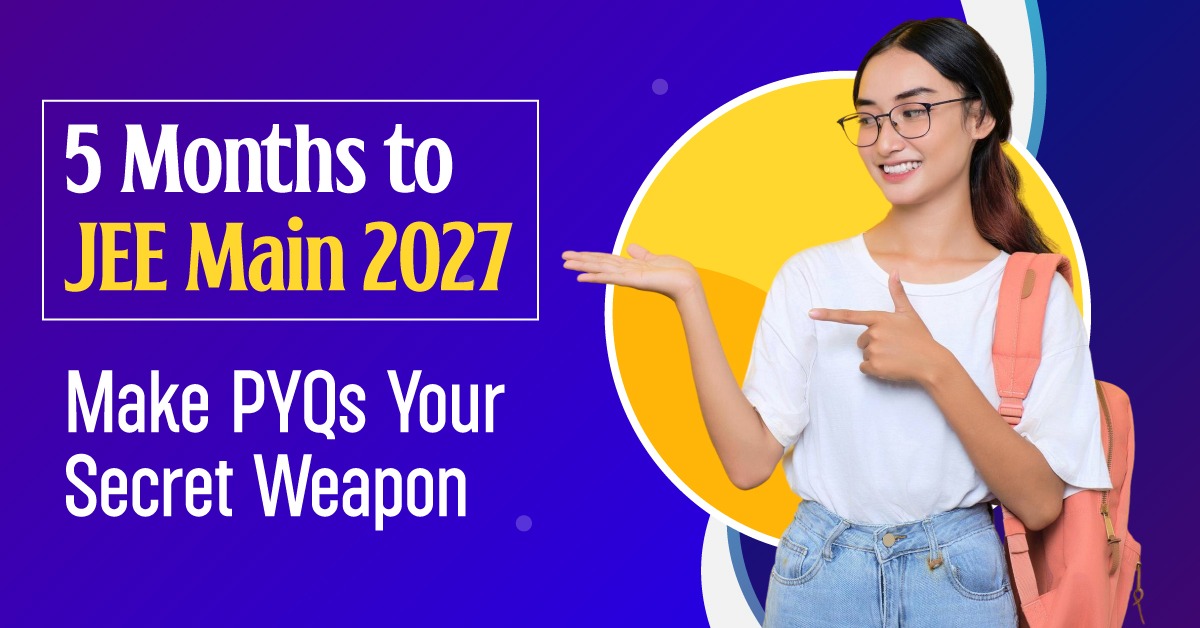 JEE Main 2027 PYQs