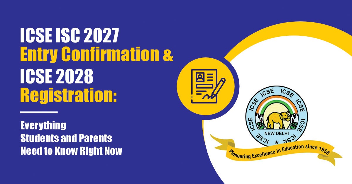 ICSE ISC 2027 Entry Confirmation