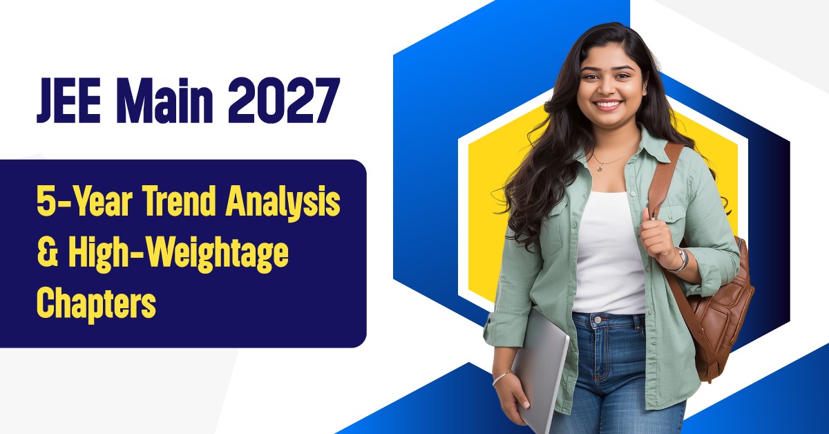 JEE Main 2027 high weightage chapters