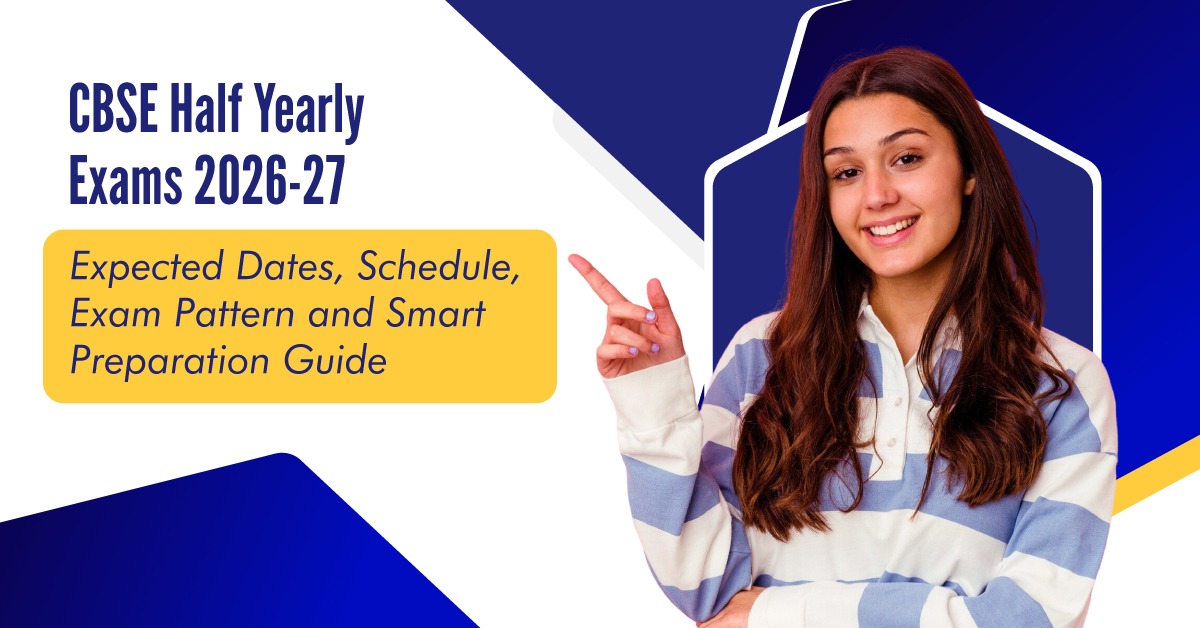 CBSE Half Yearly Exam 2026-27 Date